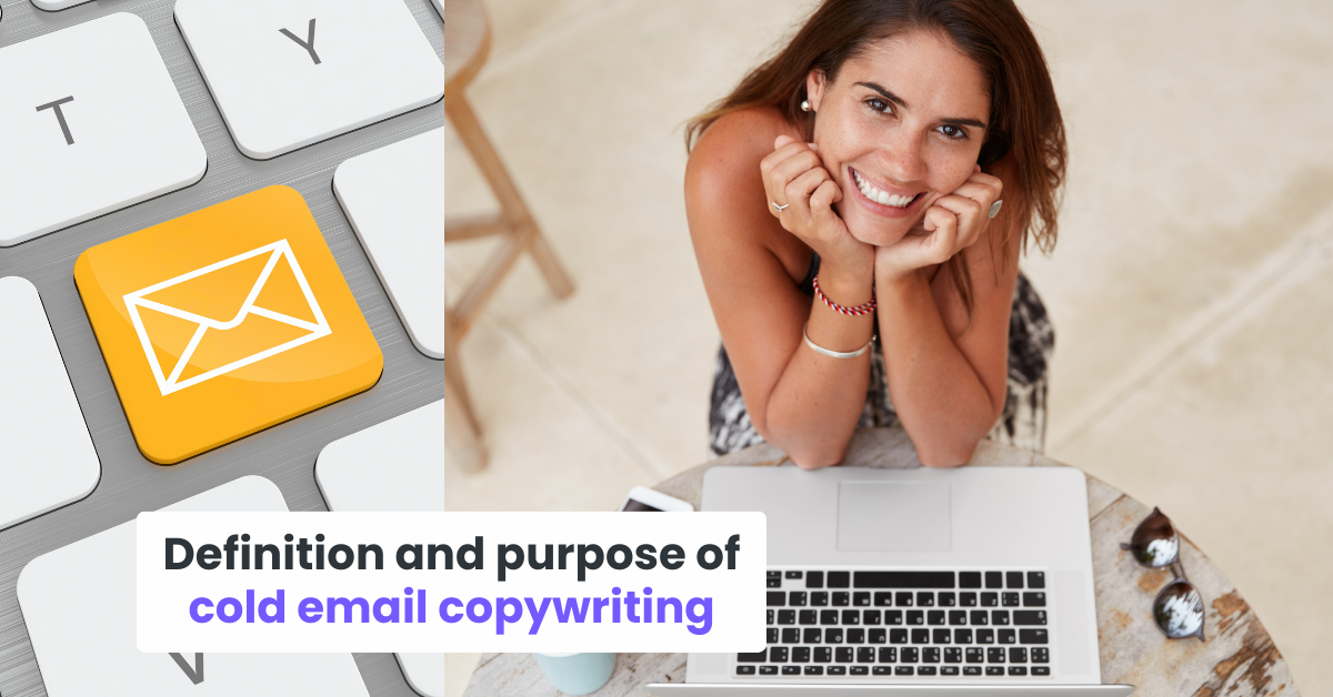 Definition and purpose of cold email copywriting