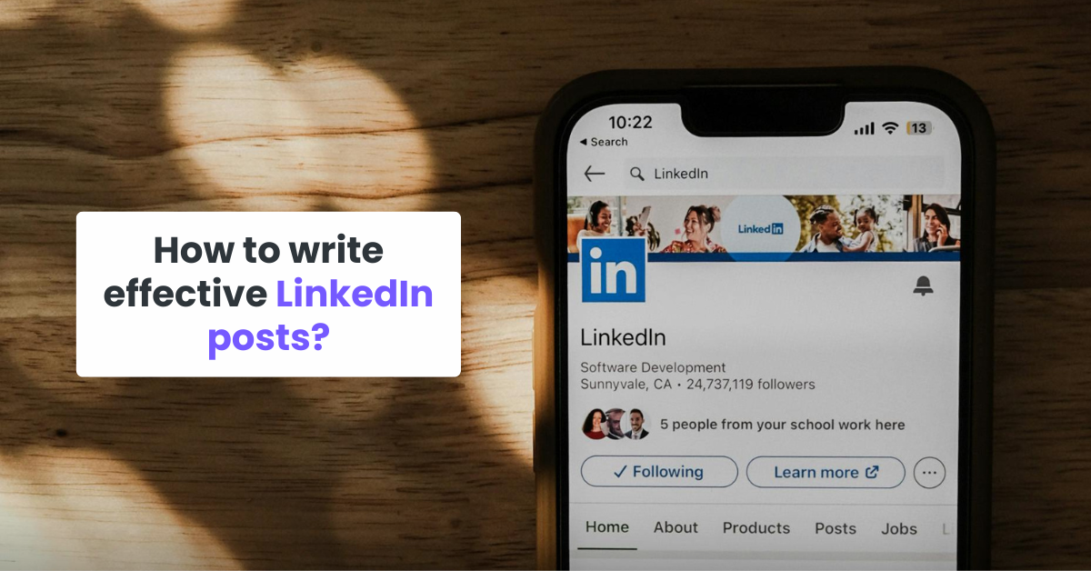 How to write effective LinkedIn posts?