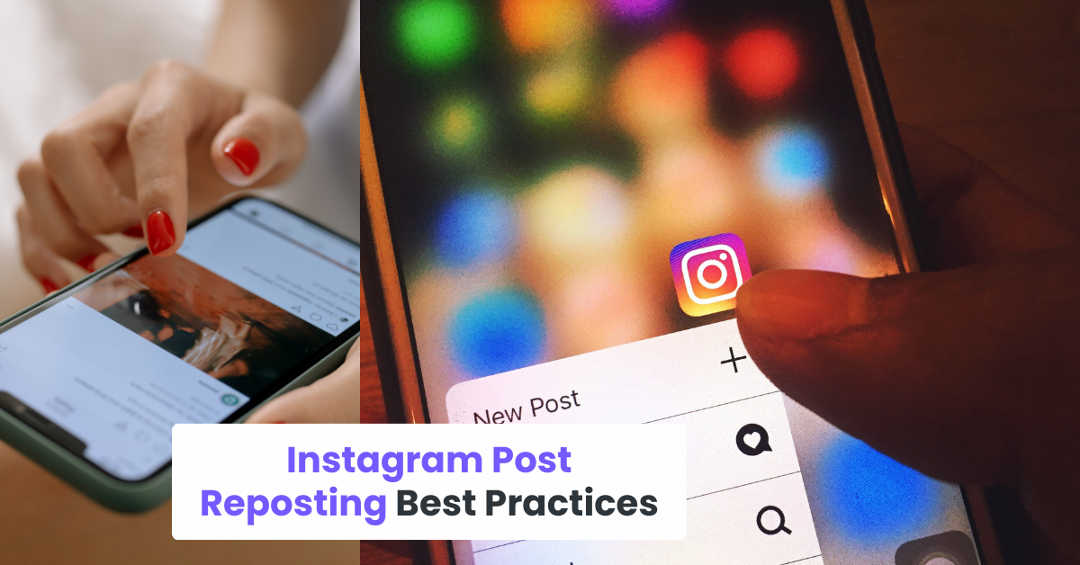 Instagram post reposting best practices