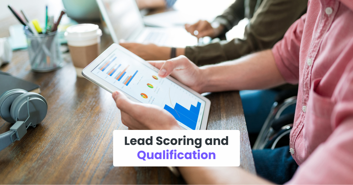 Lead Scoring and Qualification