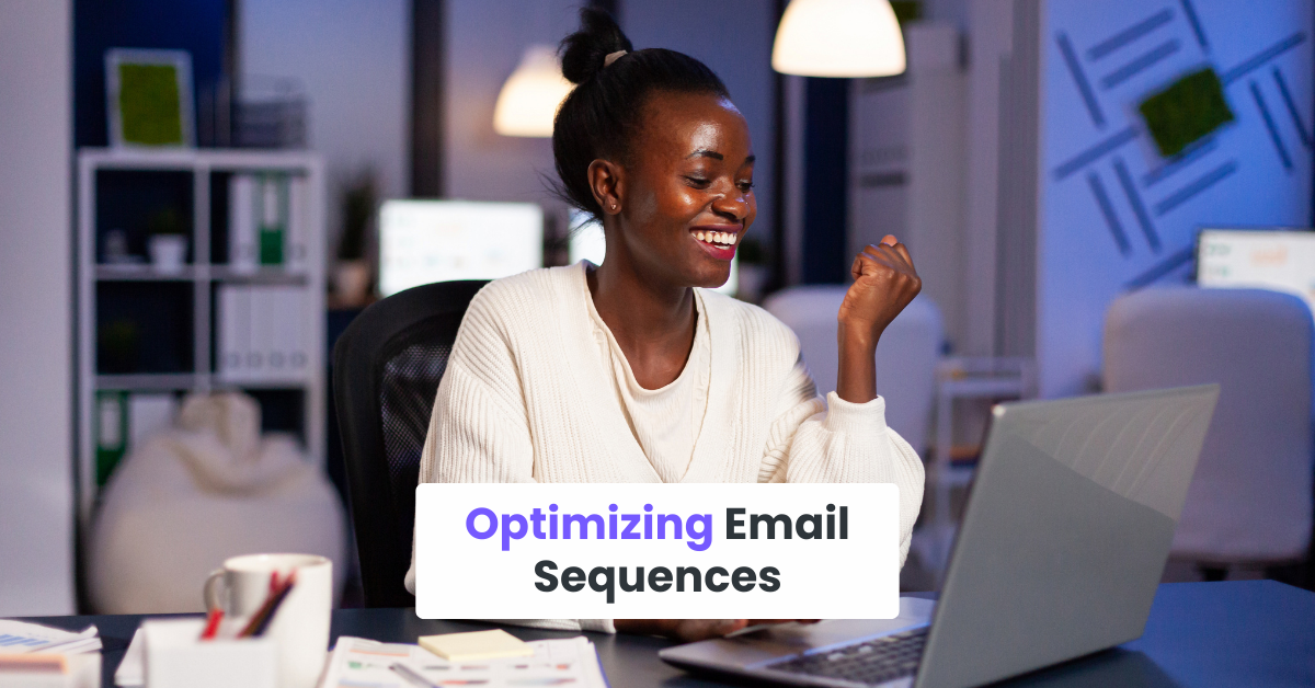 Optimizing Email Sequences