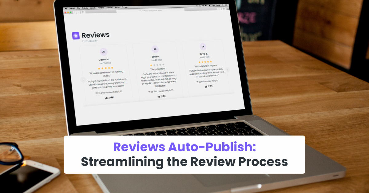 Reviews Auto-Publish: Streamlining the Review Process