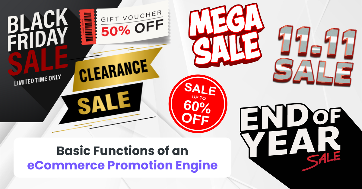 Basic Functions of an eCommerce Promotion Engine