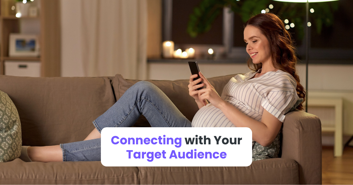 Connecting with Your Target Audience