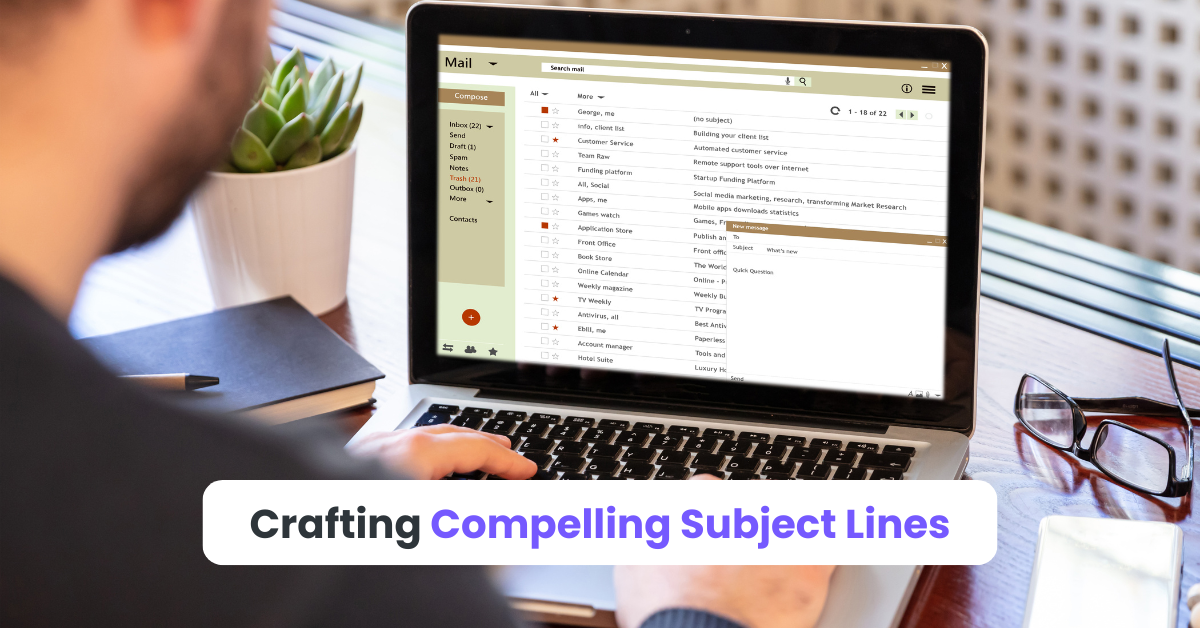 Crafting Compelling Subject Lines