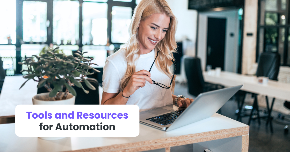 Tools and Resources for Automation