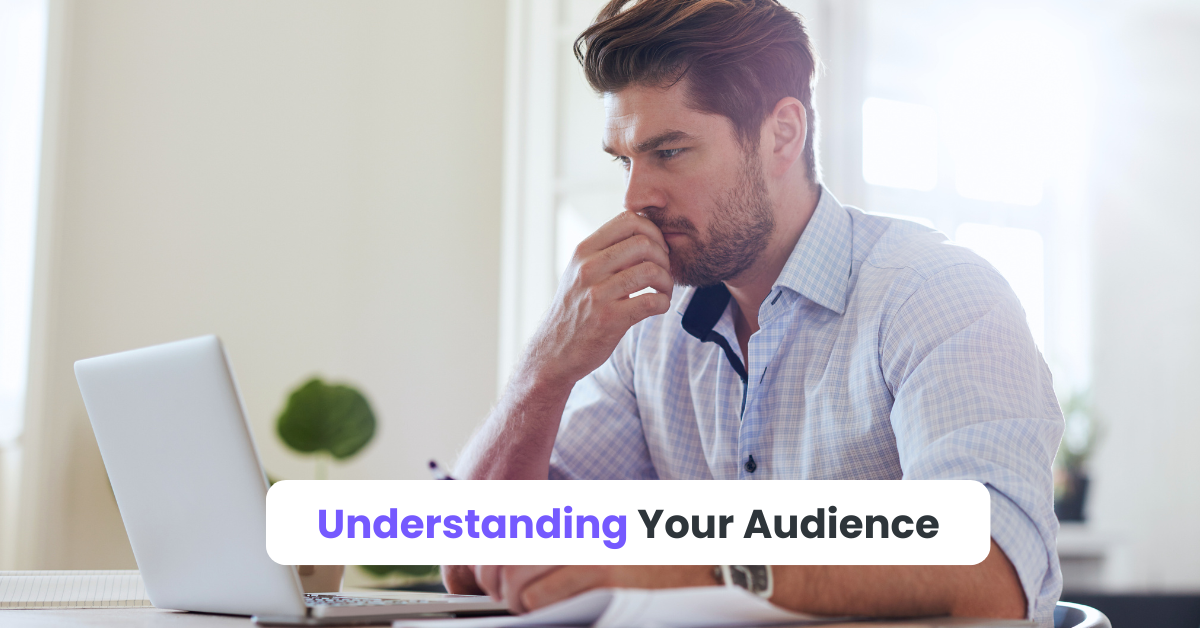 Understanding Your Audience