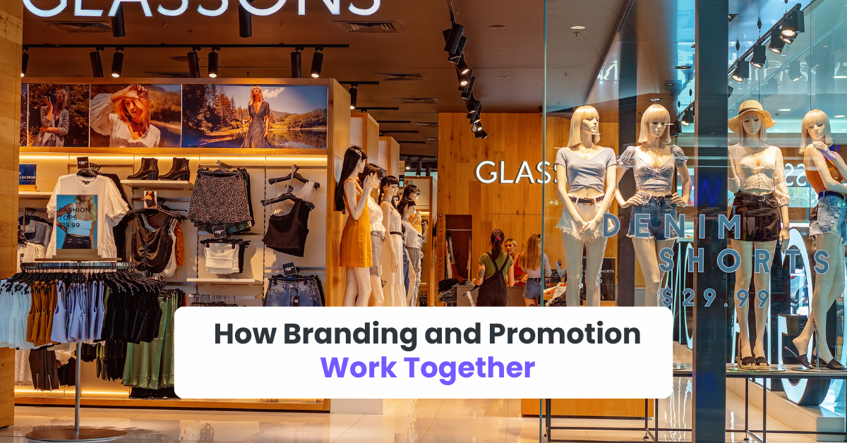 How Branding and Promotion Work Together