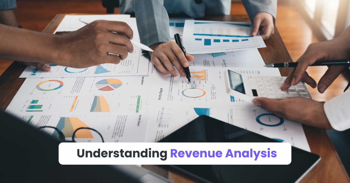 Understanding Revenue Analysis