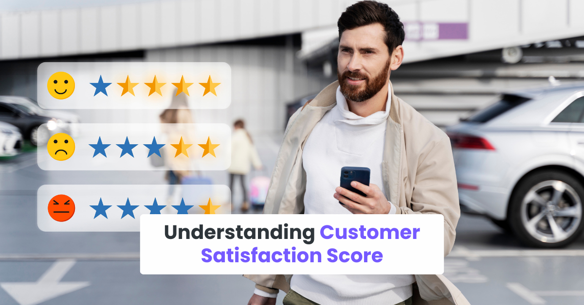 Understanding Customer Satisfaction Score