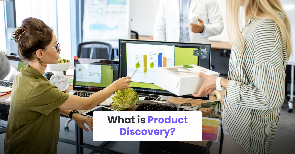 What is Product Discovery?